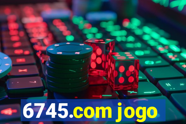 6745.com jogo